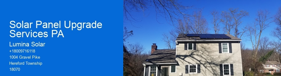 Solar Panel Upgrade Services PA