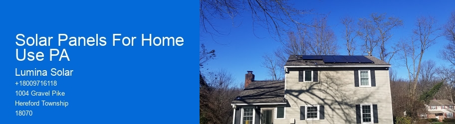 Solar Panels For Home Use PA